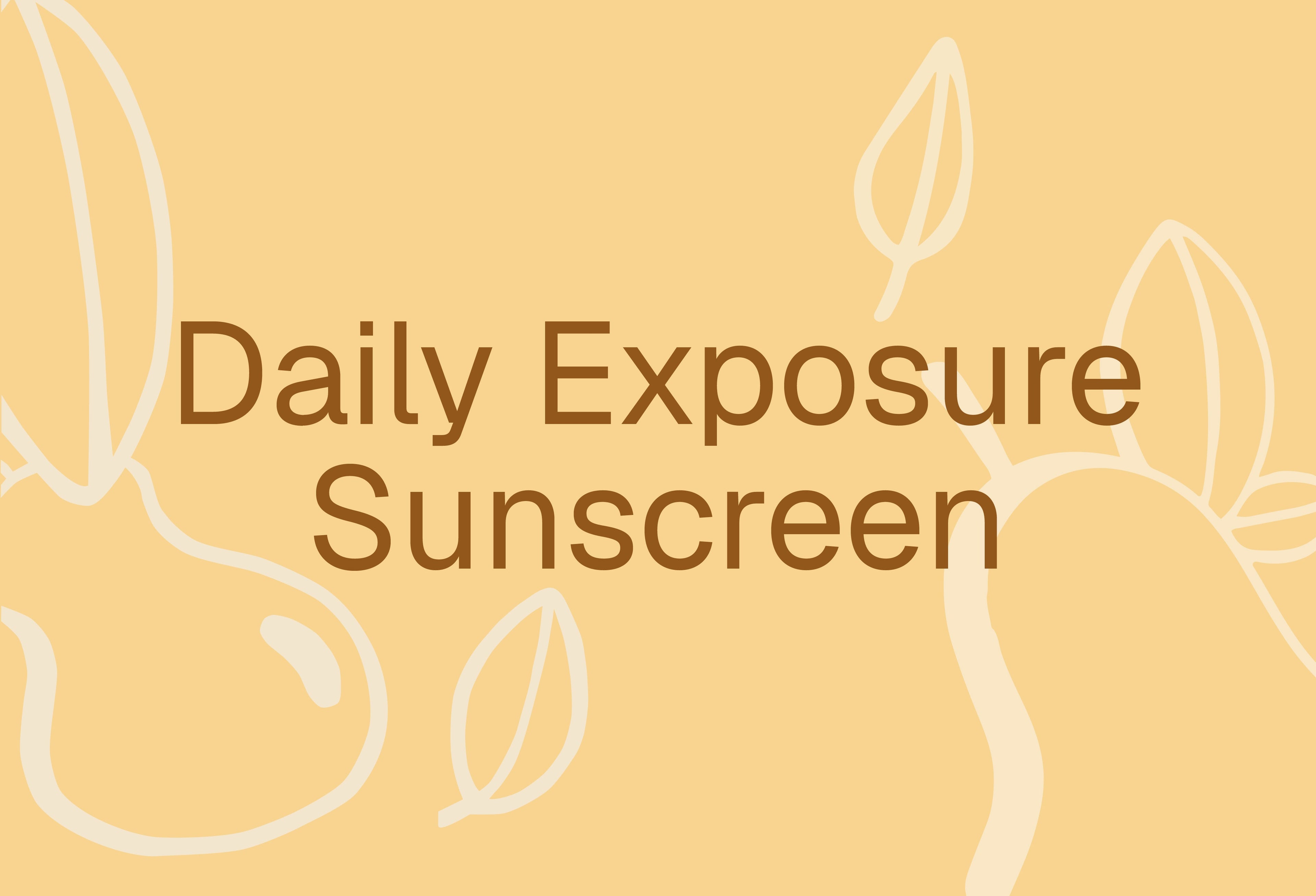 Daily Exposure Sunscreen